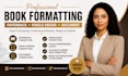 paperback book indesign formatting, document formatting, manuscript kindle ebook