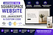 customize your squarespace website with CSS, javascript, and custom code