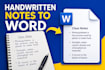 manually type notes and assignments into word or PDF