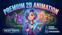 create high quality 2d animation and custom character design