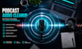 remove noise, echo, and improve your podcast sound