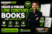 create and publish low content books for amazon KDP
