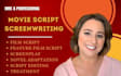 write and edit movie scripts, screenplays, screenwriting, tv series script