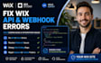 fix wix API fetch error wix webhook error wix velo bugs fix