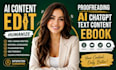 rewrite ai content edit humanize proofreading ai chatgpt text content ebook post