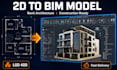 create a revit bim model from 2d drawings and architectural plans