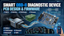 build smart obd ii diagnostic device, pcb design and embedded  firmware