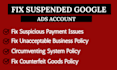 fix google ads suspension circumventing system counterfeit goods policy