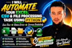 automate your excel, CSV and file processing task using python