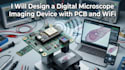 design a digital microscope imaging device with pcb and wifi