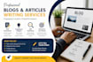 do article writing , blog post writing and content writing