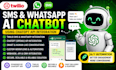 develop a twilio SMS and whatsapp ai chatbot using chatgpt API integration