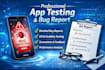 professionally test your android and ios mobile app