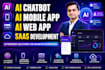 build ai chatbot, ai agent, ai web app and mobile app