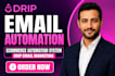 do drip email automation drip email marketing drip ecommerce automation system