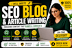 do SEO article writing and blog post writing