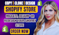 copy, clone shopify store, clone shopify website or duplicate shopify website