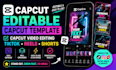 create editable capcut template, capcut video editing tiktok, reels ugc template