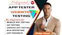 qa testing, user testing, app testing, website testing for android and ios