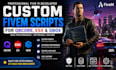 develop custom fivem scripts for qbcore, esx, and qbox