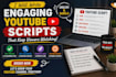 write engaging youtube scripts in english and bangla
