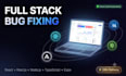fix react nextjs nodejs and typescript bugs and errors fast
