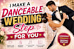 create choreograph your first dance for weddings or special occasion