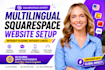 set up a multilingual website in squarespace without plugins