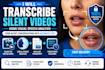 transcribe silent videos using professional visual speech analysis
