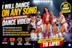 dance on any song and create dance video