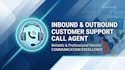 be your professional inbound and outbound call agent