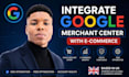 integrate your shopify or woocommerce website with google marchant center