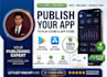 publish your ios and android app to app store and play store