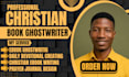 ghostwrite christian ebook, christian devotionals writing, prayer journal design