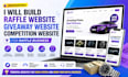 create raffle website giveaway website competition website for raffle business