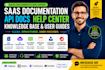 write saas documentation api docs help center knowledge base and user guides