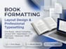 do book formatting, book layout design and typesetting for print and ebook