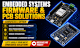 develop embedded firmware, esp32 stm32 mcu programming and custom pcb design