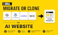 migrate or clone squarespace, wordpress, webflow and wix website to ai website