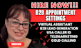 be your appointment setter b2b cold calling with USA caller id virtual assistant