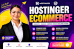 create hotinger online store, hostinger ecommerce website builder redesign