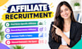 find and recruit qualified affiliates for your affiliate program
