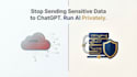 fine tune a private llm on your business data for secure local deployment
