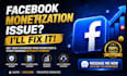 solve facebook page monetization, advertising and payout setup issues