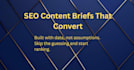 create SEO content briefs backed by keyword research