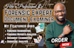 do forensic document authentication, metadata analysis, examination of documents