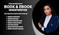 ghost writing, ebook writng, ebook editing, amazon kindle
