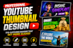 design eye catching youtube  thumbnails that boost clicks