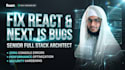 fix bugs and develop custom features in react js or next js