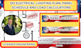 do electrical, lighting plan, panel schedule and load calculations
